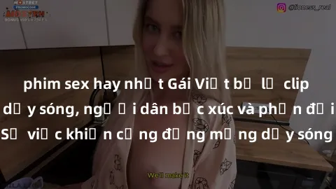 phim sex hay nhất Gái Việt bị lộ clip sex khiến dư luận dậy sóng, người dân bức xúc và phản đối gay gắt. Sự việc khiến cộng đồng mạng dậy sóng và yêu cầu xử lý nghiêm ngặt.